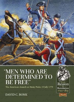 "Men Who are Determined to be Free"