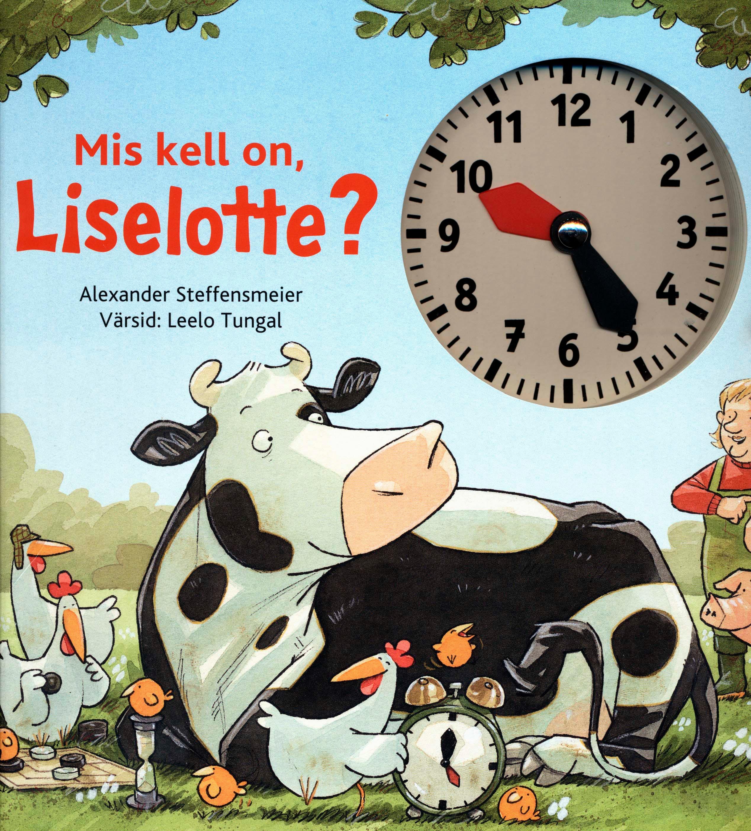 Mis kell on, Liselotte?