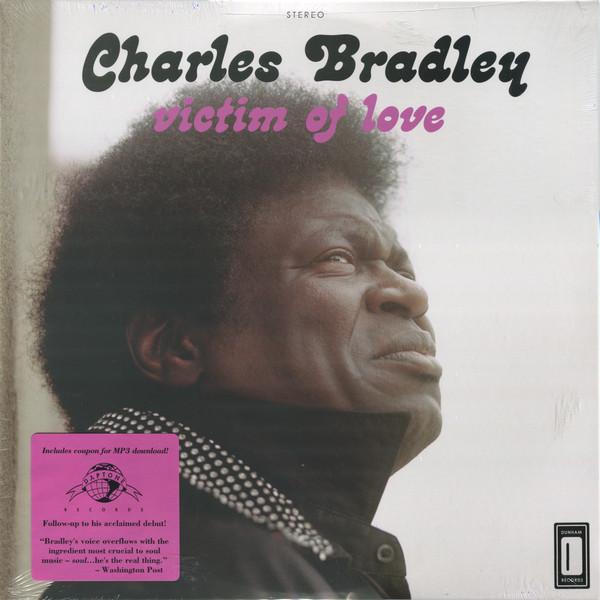 Charles Bradley - Victim of Love (2013) LP