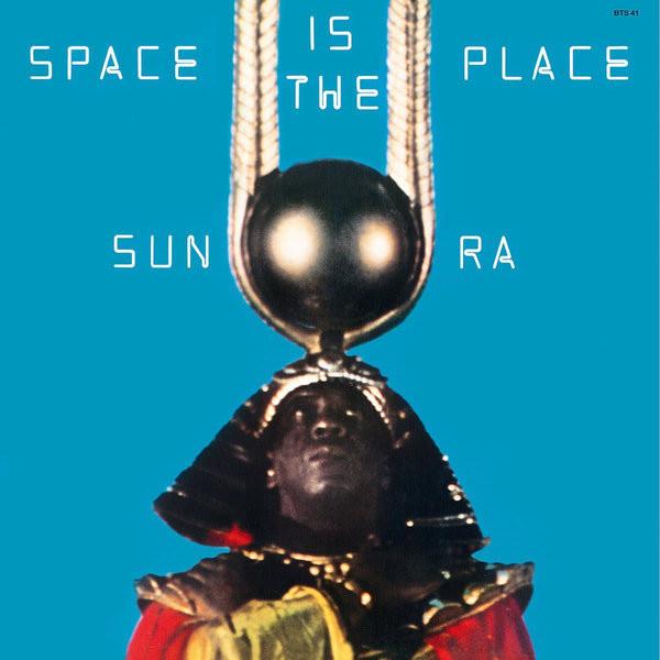 Sun Ra - Space Is The Place (1973) LP
