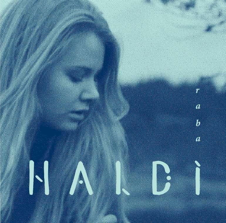 Haldi - Raba (2017) LP + CD