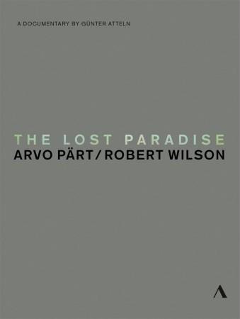 ARVO PÄRT - LOST PARADISE (ROBERT WILSON) DVD