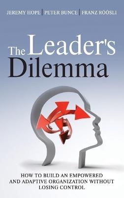Leader's Dilemma