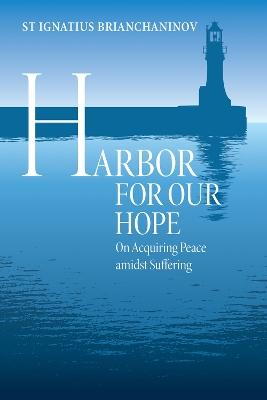 Harbor for Our Hope