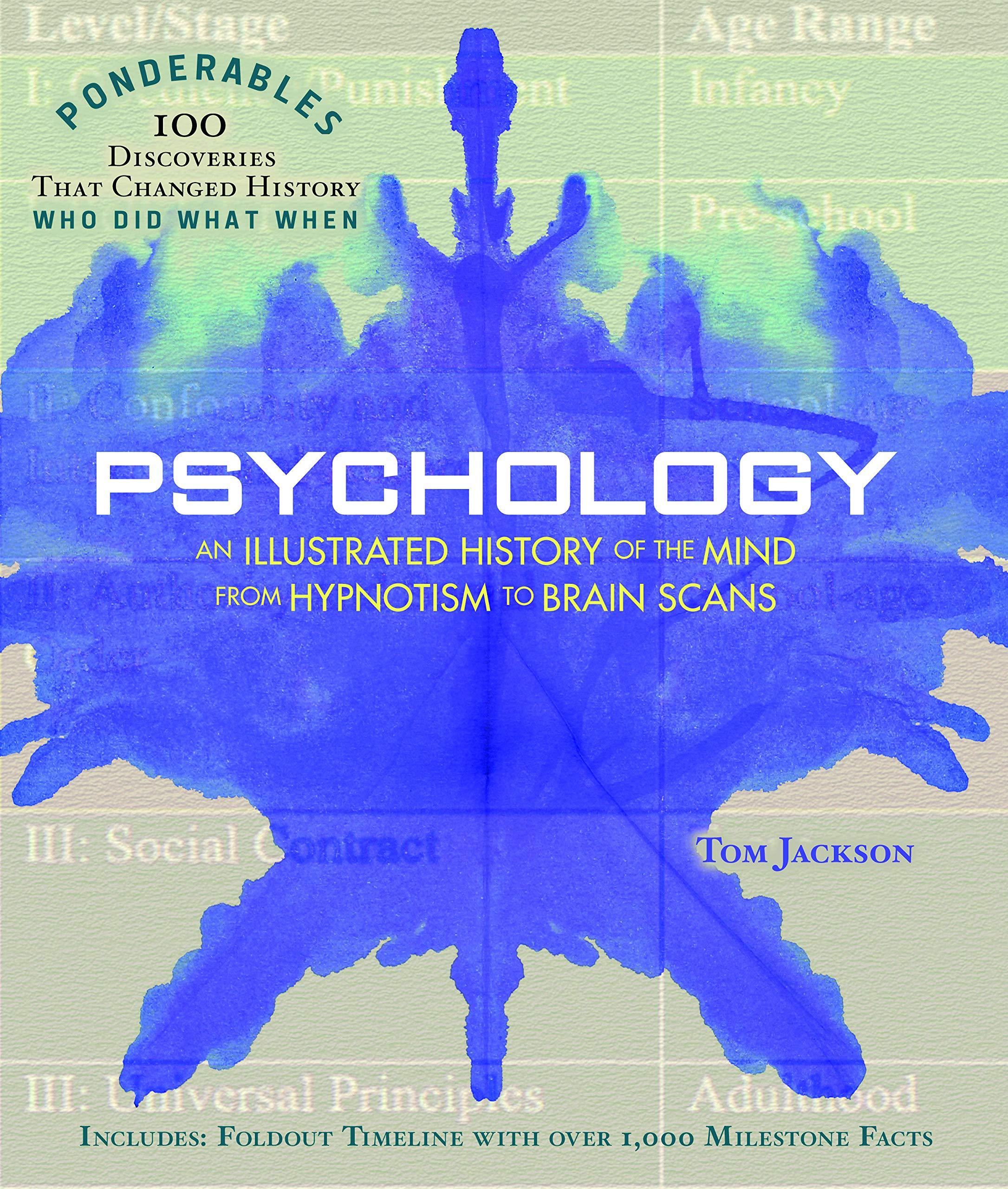 Psychology: Illustrated History of the Mind