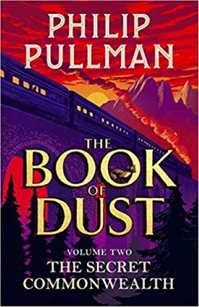 Book of Dust Volume 2: The Secret Commonwealth
