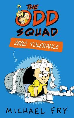 Odd Squad: Zero Tolerance