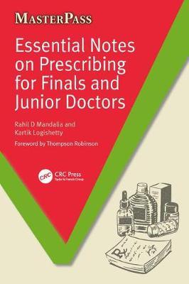 Essential Notes on Prescribing for Finals and Junior Doctors