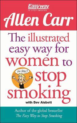 Illustrated Easy Way for Women to Stop Smoking