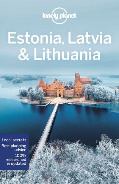 Lonely Planet: Estonia, Latvia and Lithuania