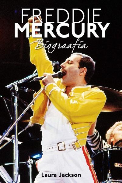 E-raamat: Freddie Mercury