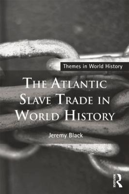 Atlantic Slave Trade in World History