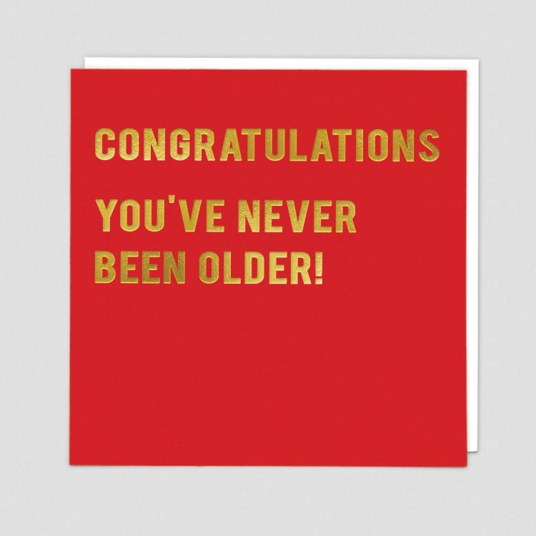 Õnnitluskaart Never Older