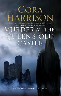 Murder At The Queen's Old Castle