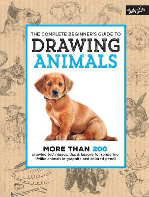 Complete Beginner's Guide to Drawing Animals