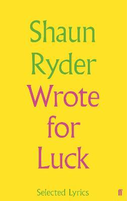 Wrote For Luck