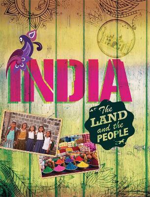 Land and the People: India