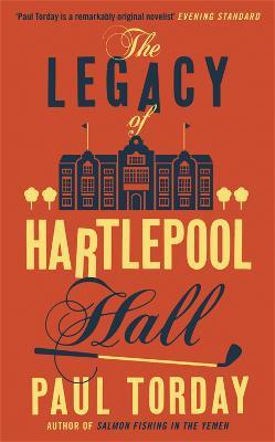 Legacy of Hartlepool Hall