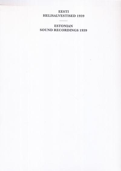EESTI HELISALVESTISED 1939 / ESTONIAN SOUND RECORDINGS 1939 RAAMAT+12CD