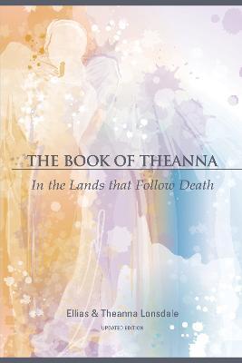 Book of Theanna, Updated Edition