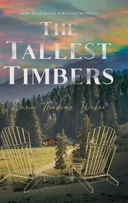 Tallest Timbers
