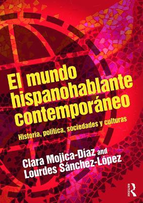 El mundo hispanohablante contemporaneo