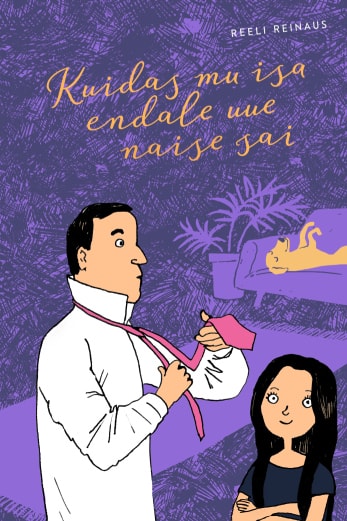 Kuidas mu isa endale uue naise sai