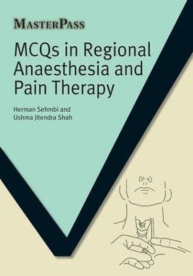 MCQs in Regional Anaesthesia and Pain Therapy