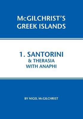Santorini & Therasia with Anaphi
