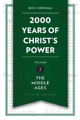 2,000 Years of Christ’s Power Vol. 2