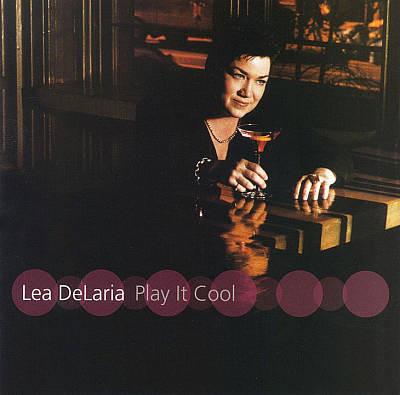 LEA DELARIA - PLAY IT COOL CD