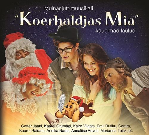 MUINASJUTT-MUUSIKALI KOERHALDJAS MIA KAUNIMAD LAULUD (2014) CD