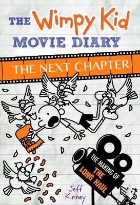 Wimpy Kid Movie Diary: The Next Chapter (The Making of The Long Haul)