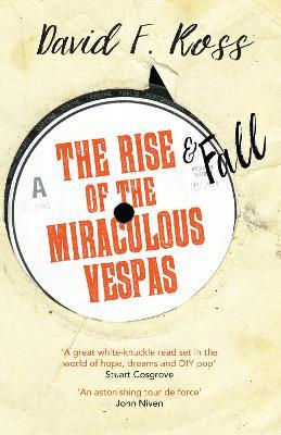 Rise & Fall of the Miraculous Vespas