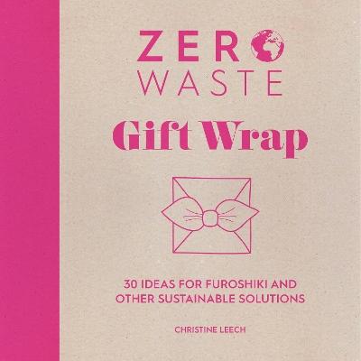 Zero Waste: Gift Wrap