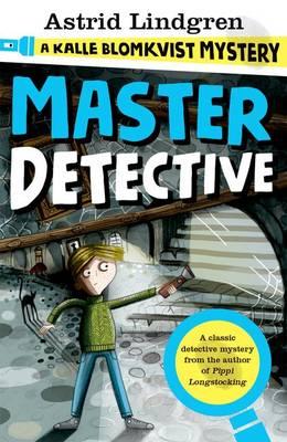 Kalle Blomkvist Mystery: Master Detective