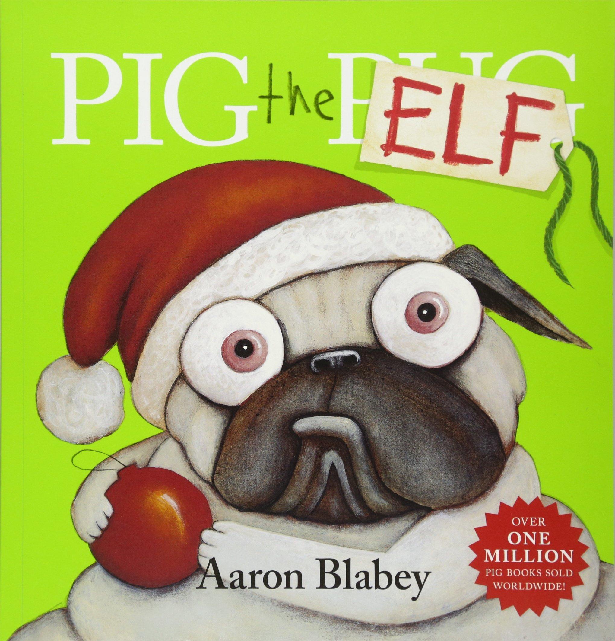 PIG THE ELF 
