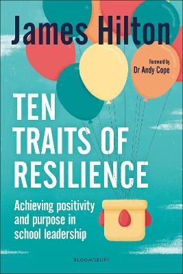 Ten Traits of Resilience