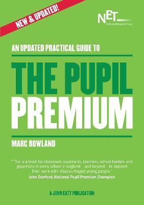 Updated Practical Guide to the Pupil Premium