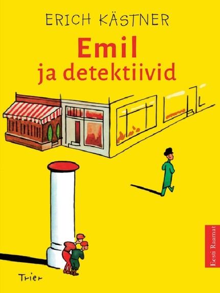 E-raamat: Emil ja detektiivid