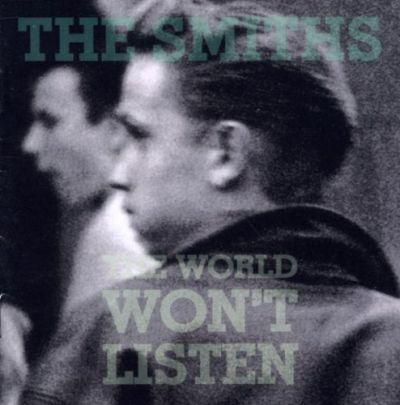 SMITHS - WORLD WON'T LISTEN (1986) CD