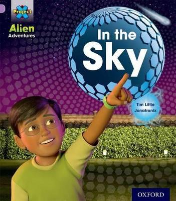 Project X: Alien Adventures: Lilac:In the Sky