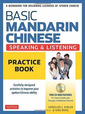 Basic Mandarin Chinese-Speaking & Listening Practice Book