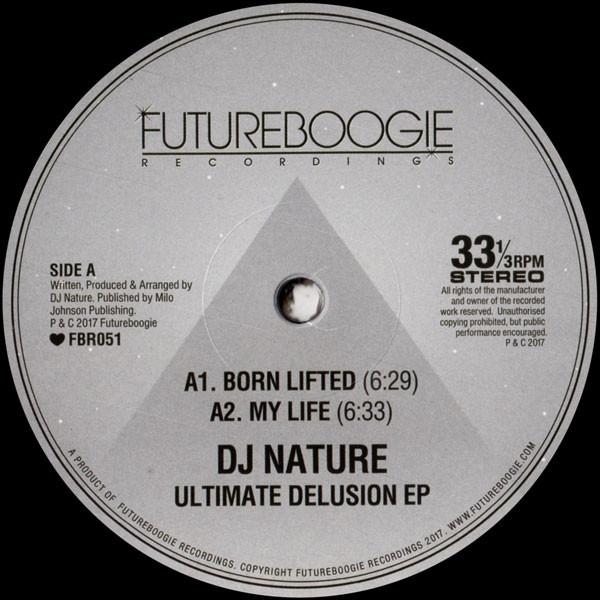 DJ NATURE - ULTIMATE DELUSION (2017) 12"