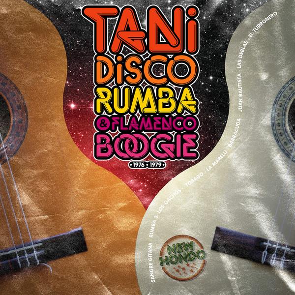 V/A - Tani - Disco Rumba & Flamenco Boogie (2018)LLP