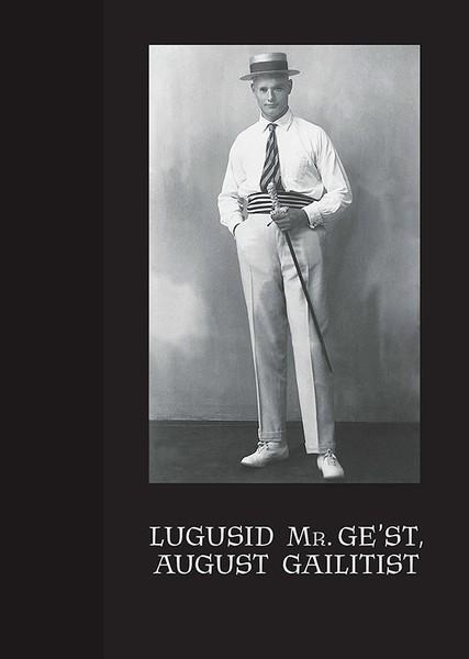E-raamat: Lugusid Mr. Ge-st, August Gailitist