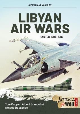 Libyan Air Wars Part 3: 1985-1989