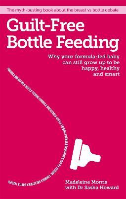 Guilt-free Bottle Feeding