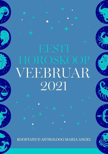 E-raamat: Eesti kuuhoroskoop. Veebruar 2021