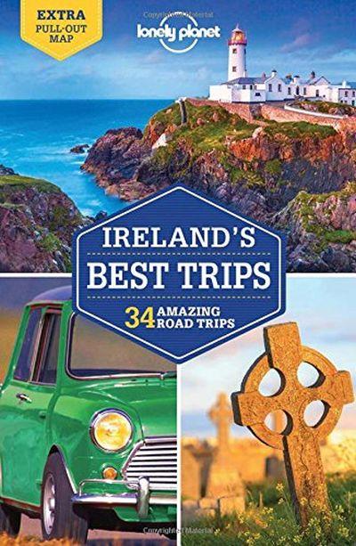 Lonely Planet: Ireland'S Best Trips